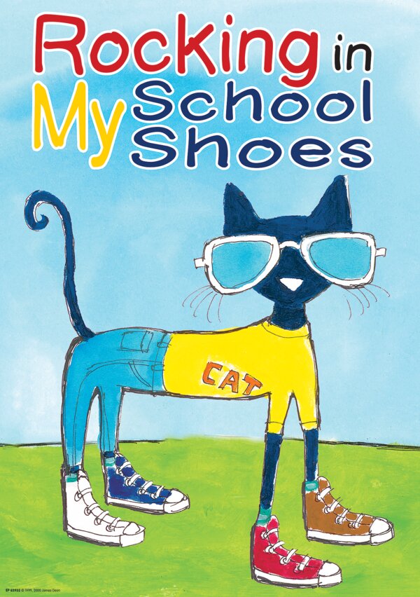 TCR63932 Pete the Cat Rocking in My School Shoes Positive Poster Image