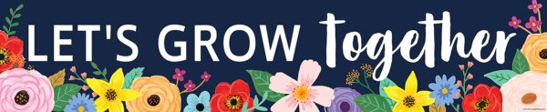 TCR6598 Wildflowers Let’s Grow Together Banner Image