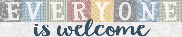 TCR7193 Classroom Cottage Everyone is Welcome Banner Image