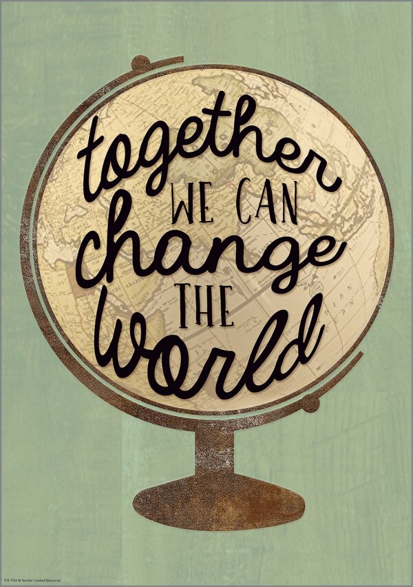 Together We Can Change the World Positive Poster - TCR7436