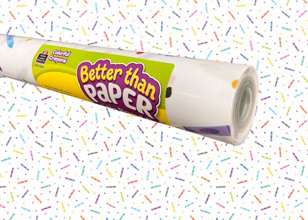 TCR77901 Colorful Crayons Better Than Paper Bulletin Board Roll Image