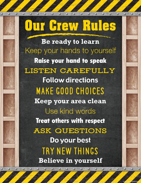 TCR7945 Under Construction Our Crew Rules Chart Image