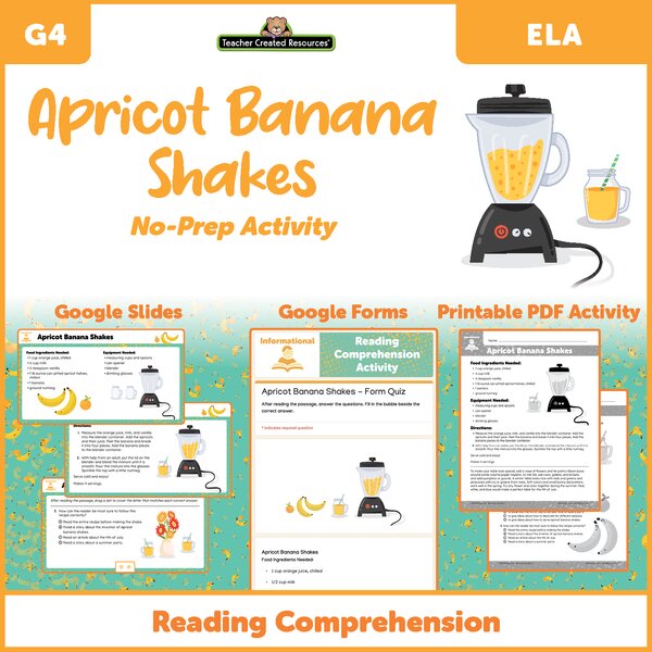 Apricot Banana Shakes - Reading Comprehension Activity Google Slides