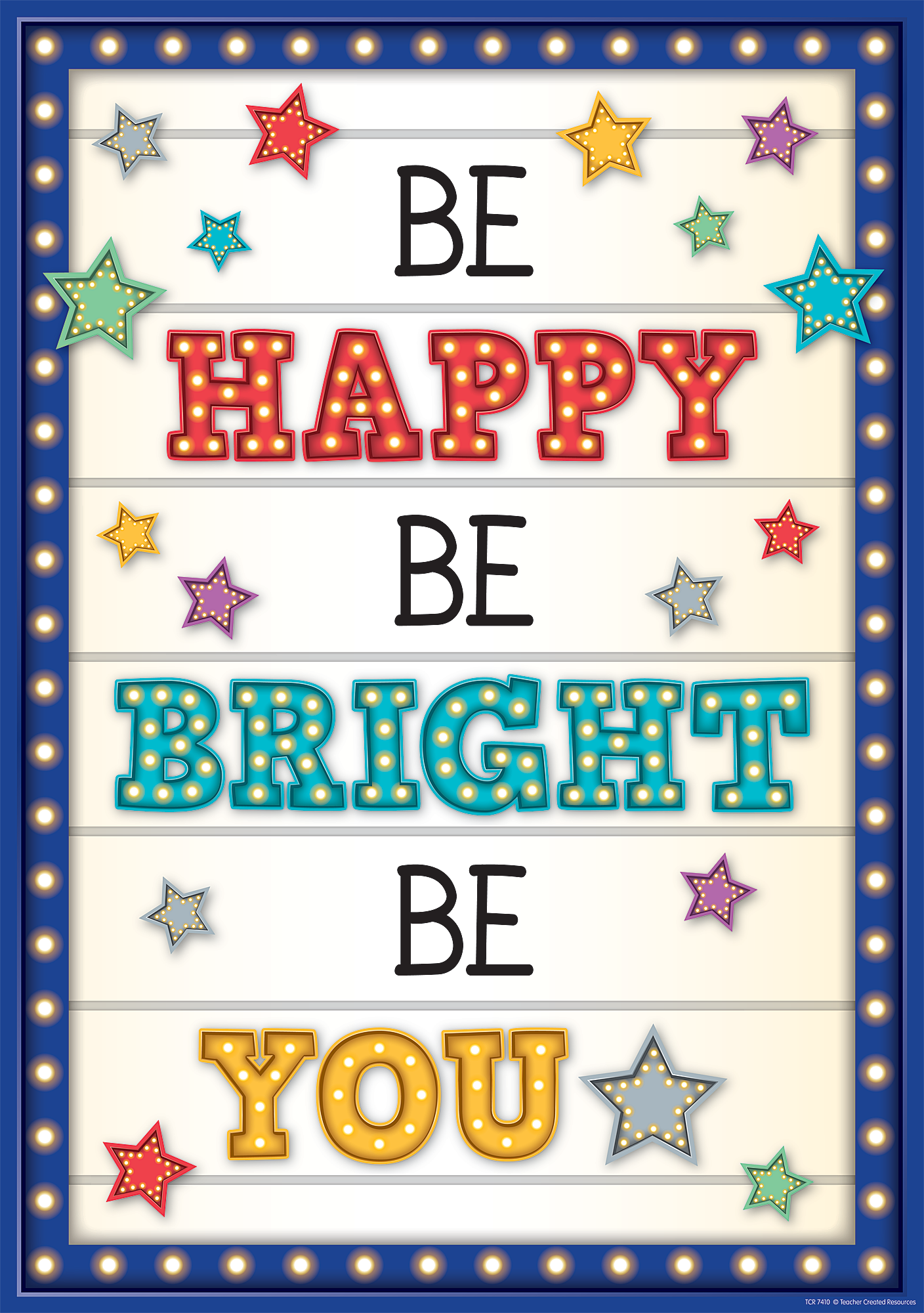 Be Happy, Be Bright, Be You Positive Poster