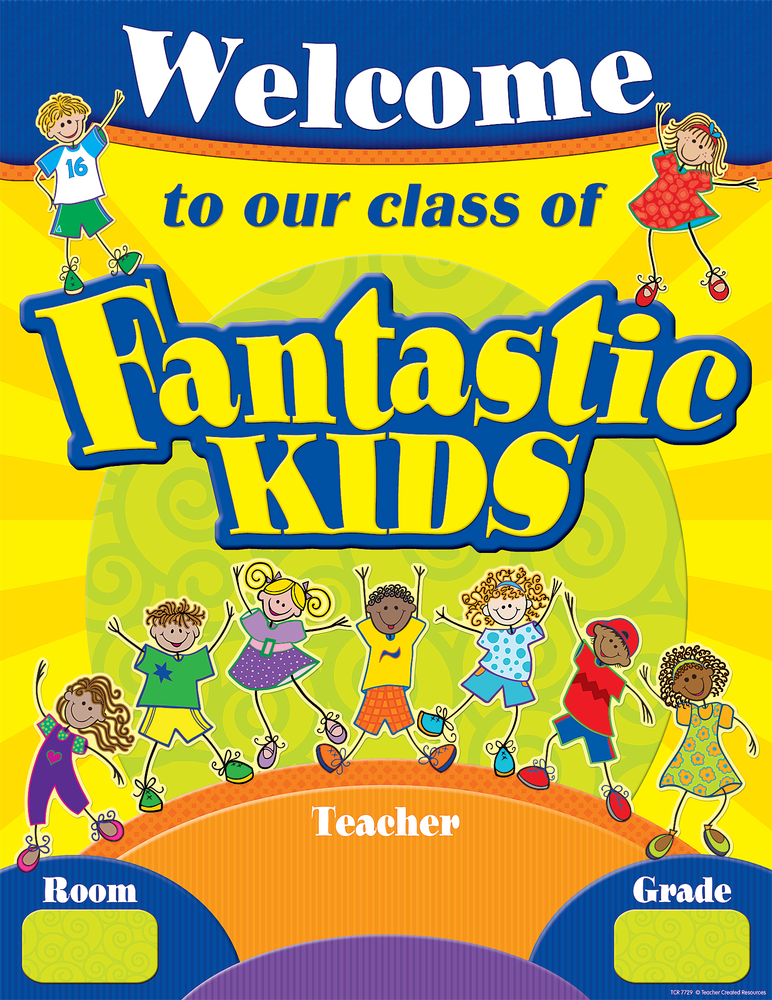 Fantastic kids. Welcome Kids. Welcome for Kids. Welcome to our English Classroom. Welcome to our class.