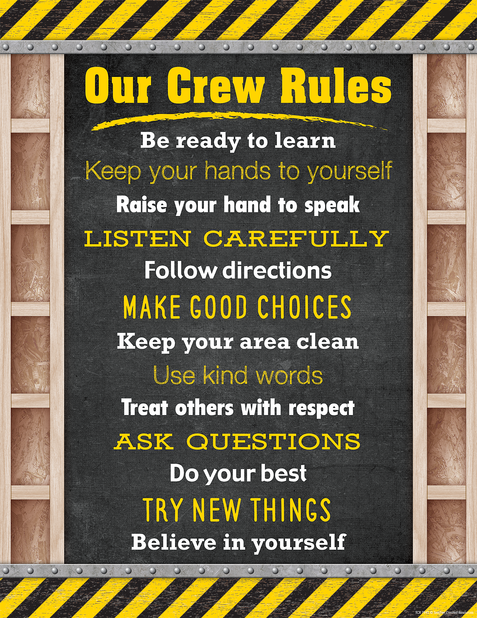Under Construction Our Crew Rules Chart