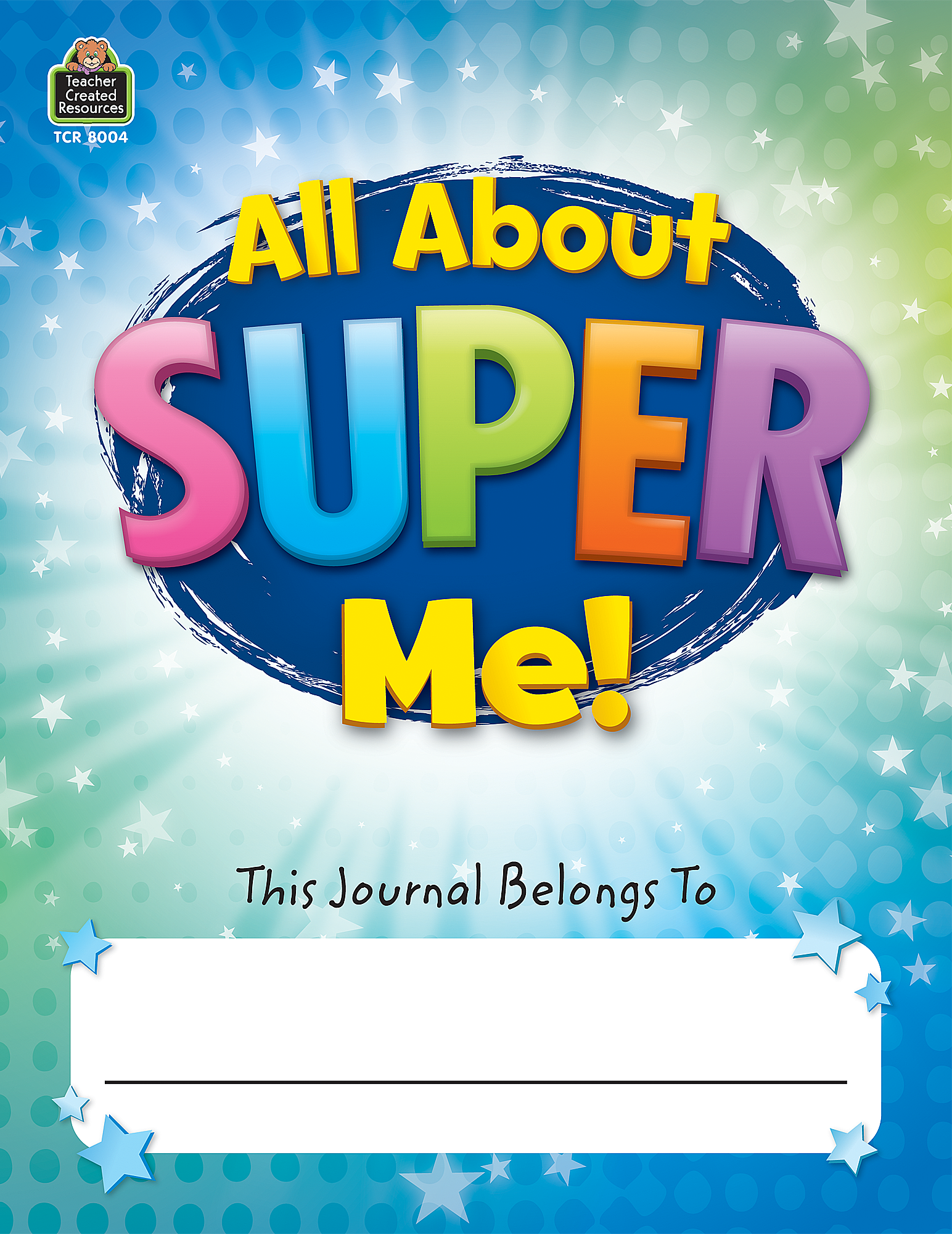 All About Super Me! Journal