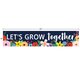 Wildflowers Let’s Grow Together Banner Alternate Image SIZE