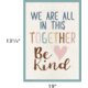 Everyone is Welcome We Are All in This Together Positive Poster Alternate Image SIZE