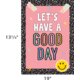 Let's Have a Good Day Positive Poster Alternate Image SIZE