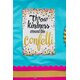 Throw Kindness Around Like Confetti Positive Poster Alternate Image A