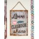 What I Love Most About My Classroom Positive Poster Alternate Image A