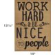 Work Hard & Be Nice to People Positive Poster Alternate Image SIZE