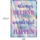 Always Believe That Something Wonderful Is About to Happen Positive Poster Alternate Image SIZE