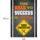 The Road To Success Is Always Under Construction Positive Poster Alternate Image SIZE