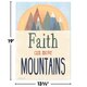 Faith Can Move Mountains Positive Poster Alternate Image SIZE