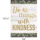 Do All Things With Kindness Positive Poster Alternate Image SIZE