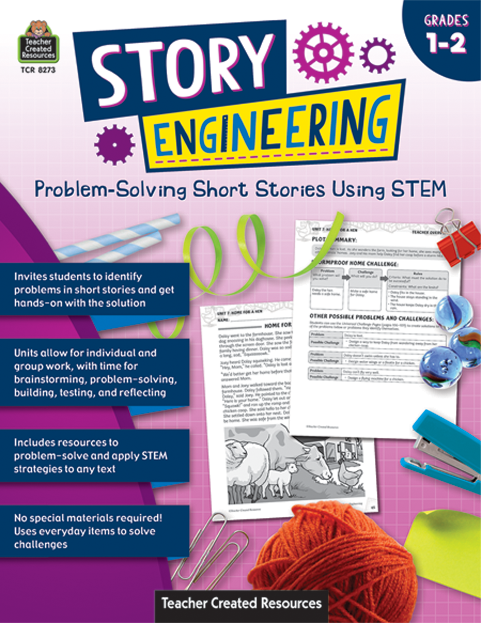 Story Engineering: Problem-Solving Short Stories Using STEM (Gr. 1â€“2)