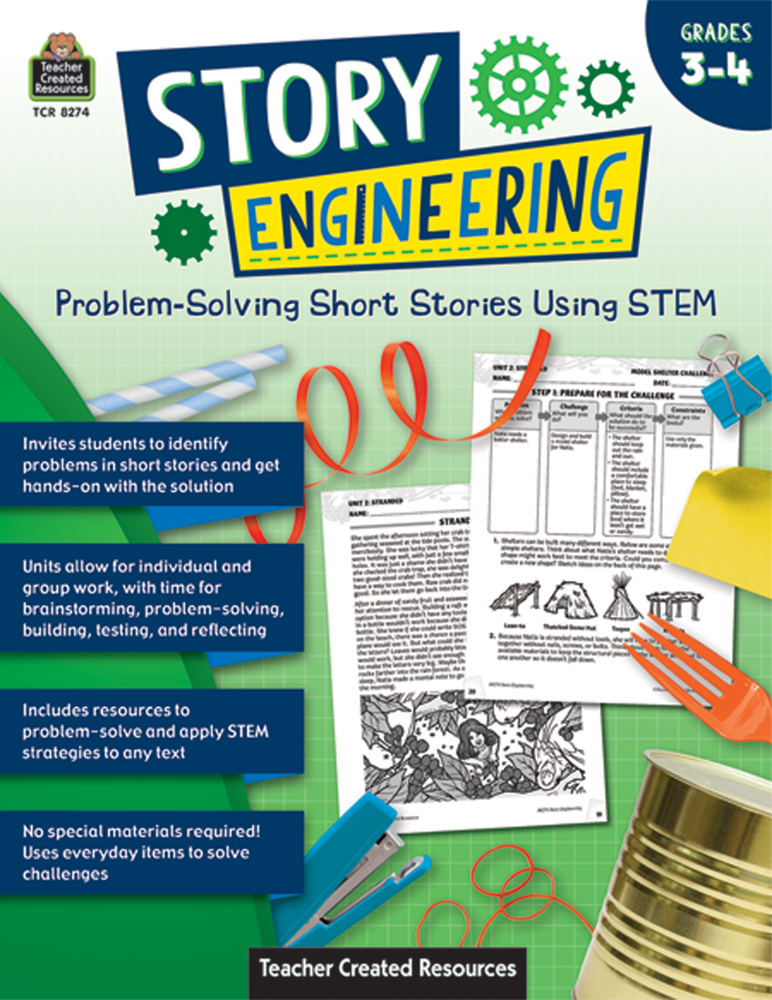 Story Engineering: Problem-Solving Short Stories Using STEM (Gr. 3â€“4)