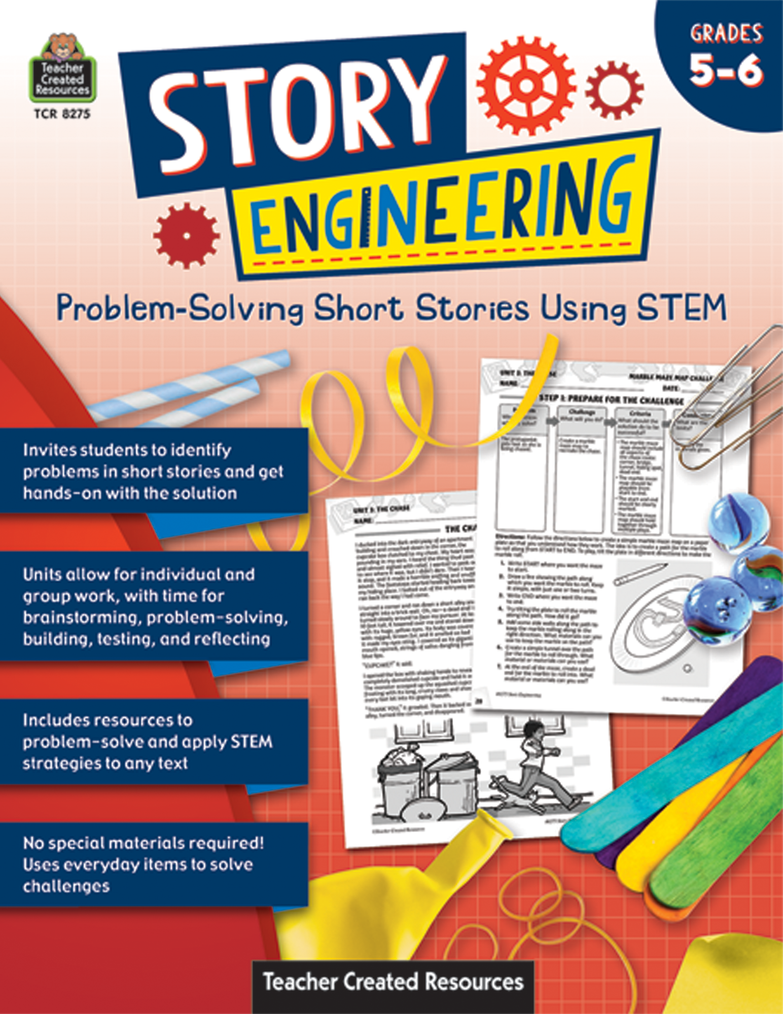 Story Engineering: Problem-Solving Short Stories Using STEM (Gr. 5â€“6)