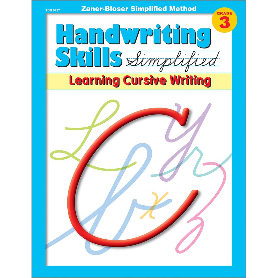 Handwriting Skills Simplified: Learning Cursive Writing Gr. 3 - TCR0227 ...