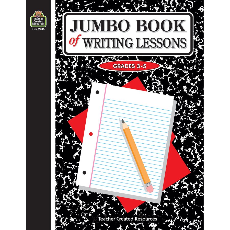 Complete Writing Book Jumbo Book of Writing Lessons - TCR2315 | Teacher Created Resources