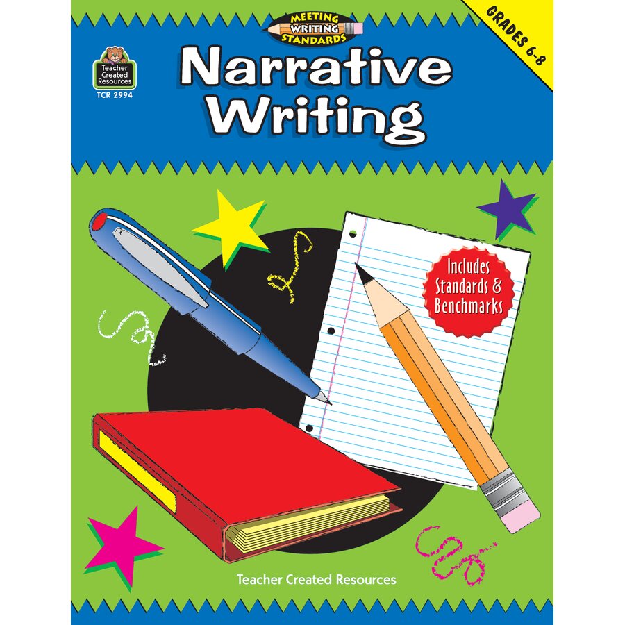 Narrative Writing, Grades 6-8 (Meeting Writing Standards Series