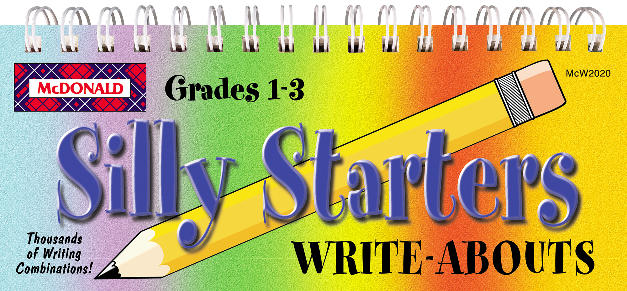 Write-Abouts　Created　Resources　Grades　Teacher　1-3　TCRW2020　Silly　Starters